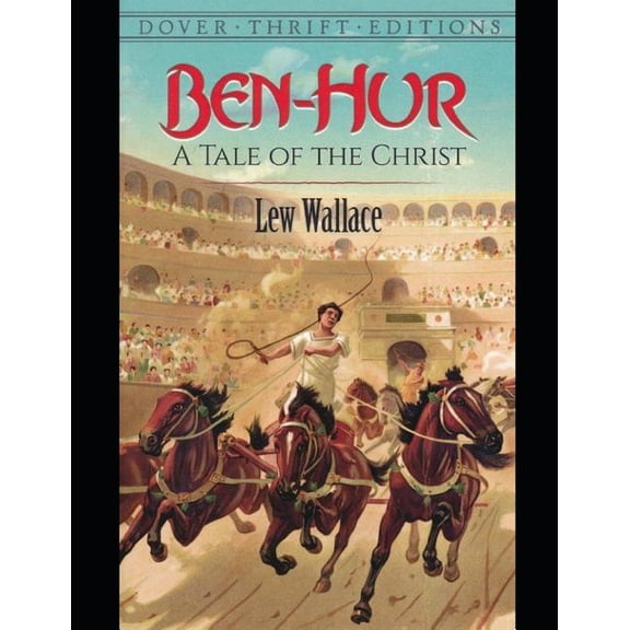 Ben-Hur: A Tale of the Christ (Annotated) (Paperback)