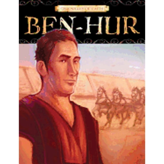 Pre-Owned Ben-Hur (CHRONICLES OF FAITH) (Paperback) 1597899704 9781597899703
