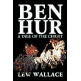 thumbnail image 1 of Ben-Hur by Lew Wallace, Fiction, Classics, Literary, (Paperback), 1 of 1