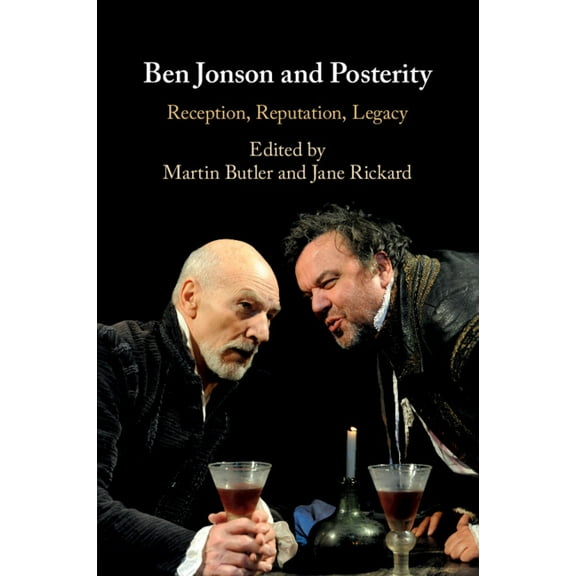 Ben Jonson and Posterity, (Paperback)