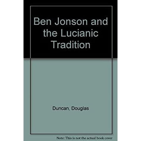 Pre-Owned Ben Jonson and the Lucianic Tradition (Hardcover) 9780521223591