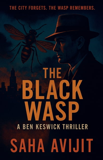 Ben Keswick Investigations The Black Wasp, Book 1, (Paperback)