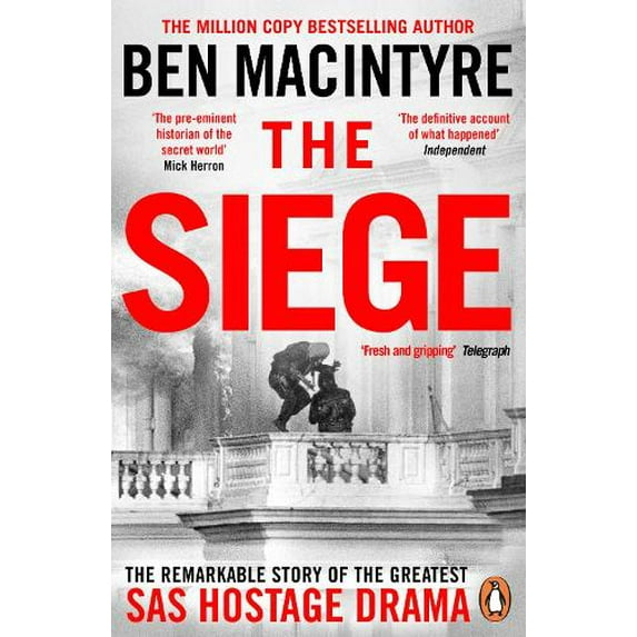 Ben Macintyre The Siege (Paperback)
