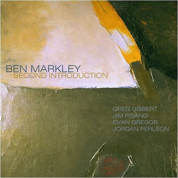Ben Markley - Second Introduction - Music & Performance - CD