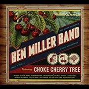 Ben Miller - Choke Cherry Tree - Music & Performance - CD