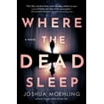 thumbnail image 1 of Ben Packard Where the Dead Sleep, Book 2, (Hardcover), 1 of 2