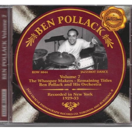 Ben Pollack - Vol, 7: Whoopee Makers, Remaining Titles - Big Band / Swing - CD