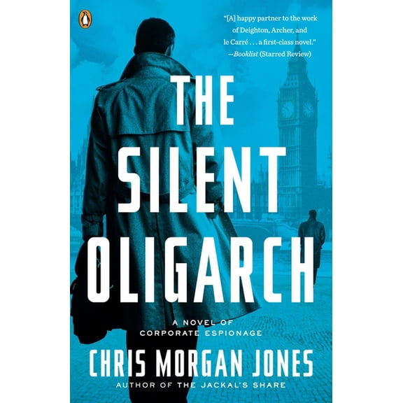 Ben Webster Novel The Silent Oligarch, (Paperback)