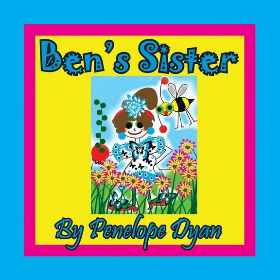Ben's Sister, (Paperback)