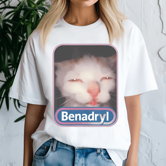Benadryl Meme Shirt, Cat Benny Tshirt, Cute Funny Meme Quote