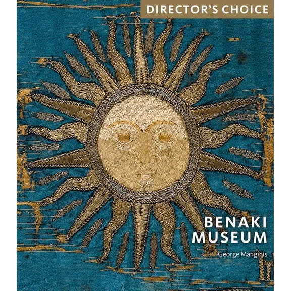 Benaki Museum : Director's Choice (Paperback)