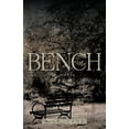 thumbnail image 1 of Bench: A Novel, 1 of 1