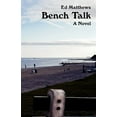 thumbnail image 1 of Bench Talk, 1 of 1