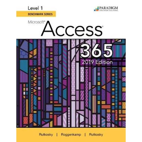 Pre-Owned Benchmark Series: Microsoft Access 2019 Level 1: Text Paperback