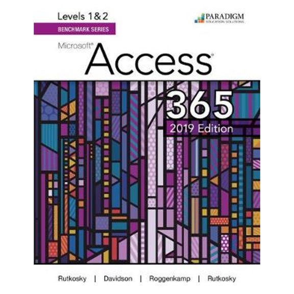 Pre-Owned Cirrus for Benchmark Series : Microsoft Access 365/2019 Levels 1 And 2 9780763888091 Used