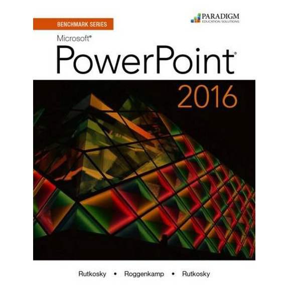 Pre-Owned Benchmark Series: Microsoft R PowerPoint 2016: Text Paperback Nita Rutkosky