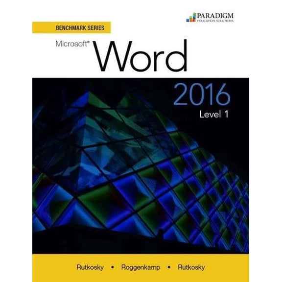 Pre-Owned Benchmark Series: Microsoft Word 2016: Text with Physical eBook Code Level 1, 9780763869830, Paperback, 2016