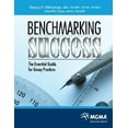 thumbnail image 1 of Pre-Owned Benchmarking Success: The Essential Guide for Group Practices (Paperback) 1568292899 9781568292892, 1 of 1