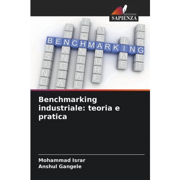 Benchmarking industriale: teoria e pratica, (Paperback)
