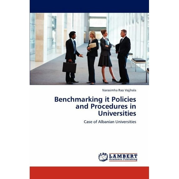 Benchmarking it Policies and Procedures in Universities (Paperback)