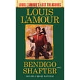 thumbnail image 1 of Pre-Owned Bendigo Shafter (Louis l'Amour's Lost Treasures) (Mass Market Paperback) 0425286088 9780425286081, 1 of 1