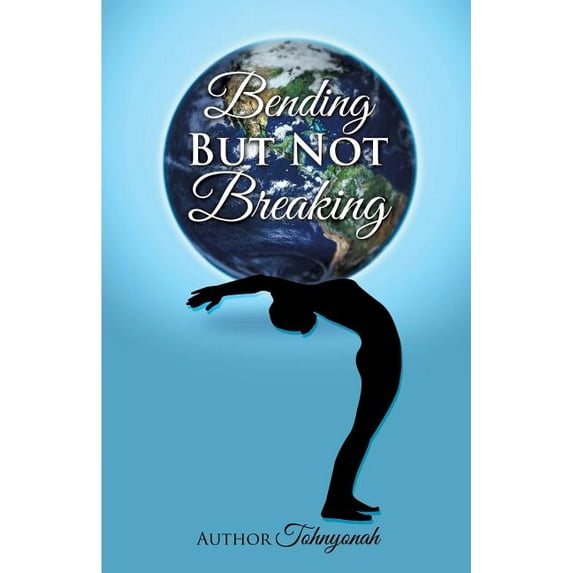 Bending But Not Breaking, (Paperback)