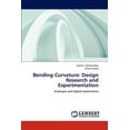 thumbnail image 1 of Bending Curvature: Design Research and Experimentation (Paperback), 1 of 1