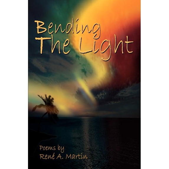 Bending The Light, (Paperback) - Walmart.com