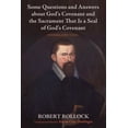 thumbnail image 1 of Some Questions and Answers about God's Covenant and the Sacrament That Is a Seal of God's Covenant: With Related Texts, (Hardcover), 1 of 2