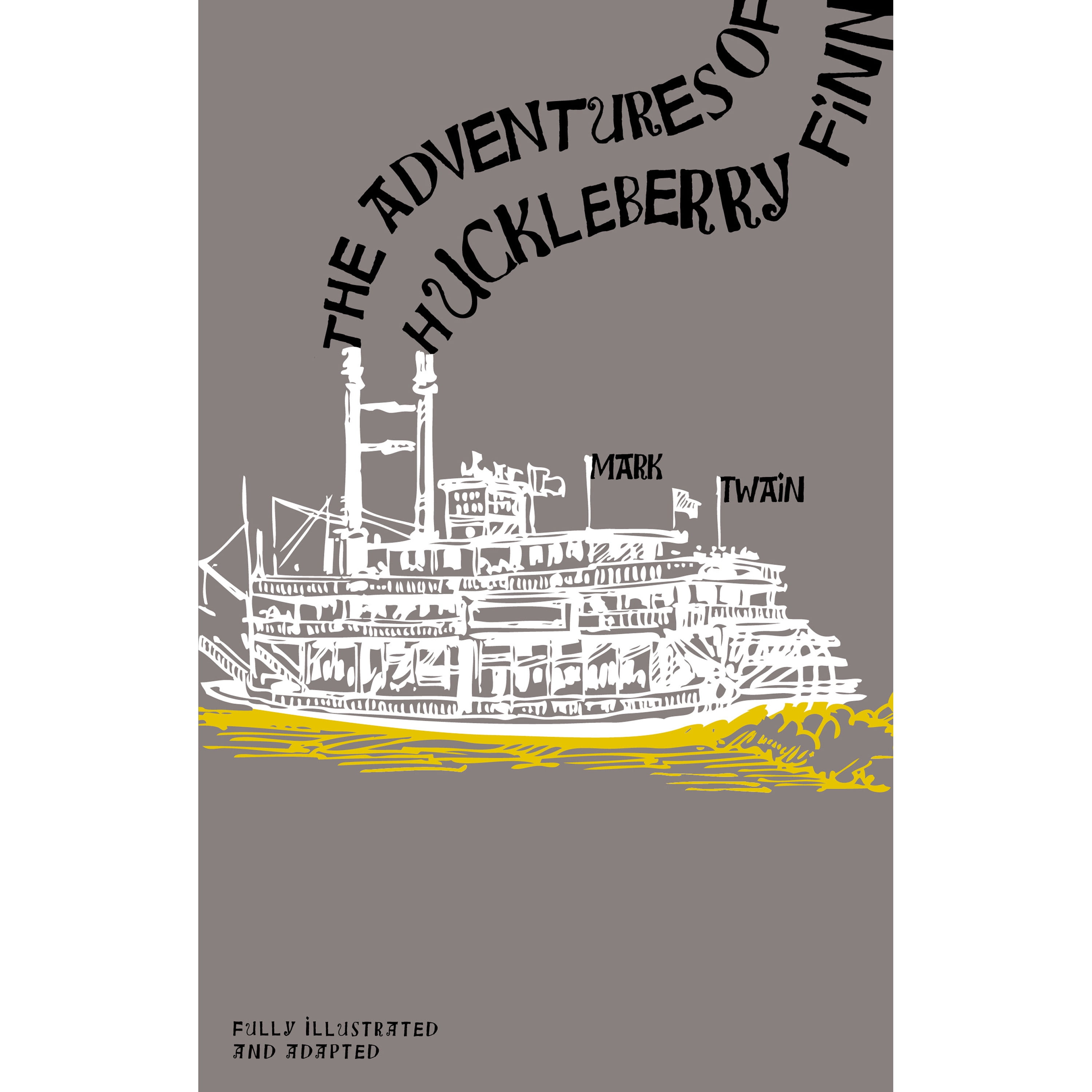 Bendon's The Adventures Of Huckleberry Fin a Classic Junior Novel by Mark Twain, 192 Pages, Paperback