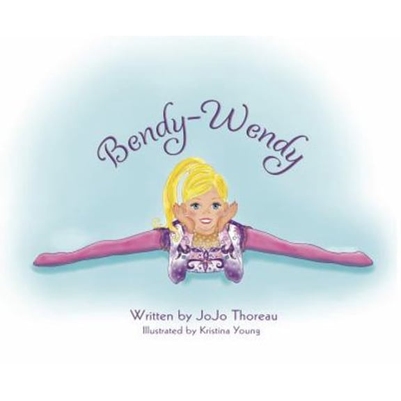 Pre-Owned Bendy Wendy (Hardcover) 0615990207 9780615990200