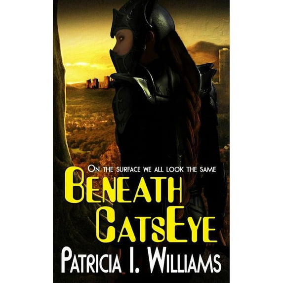 Beneath CatsEye (Paperback)
