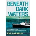 thumbnail image 1 of Beneath Dark Waters: The Legacy of the Empress of Ireland Shipwreck, (Paperback), 1 of 1