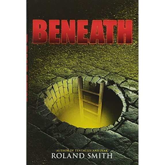 Pre-Owned Beneath, 9780545564861, 0545564867, Hardcover,