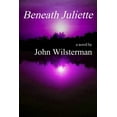 thumbnail image 1 of Beneath Juliette, (Paperback), 1 of 1