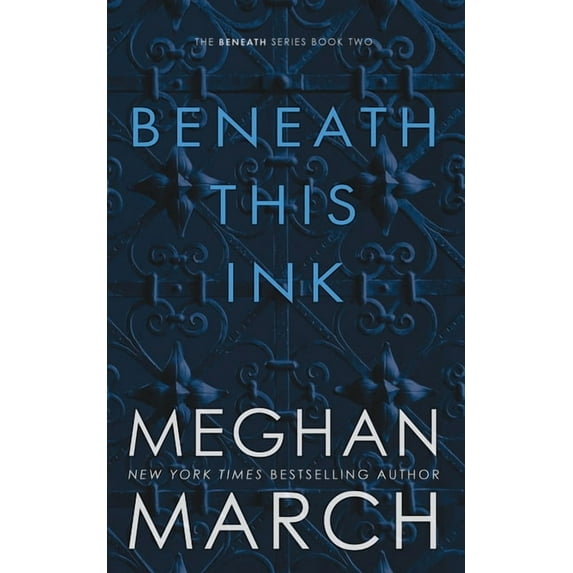 Beneath This Ink (Paperback)