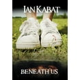 thumbnail image 1 of Beneath Us, 1 of 1