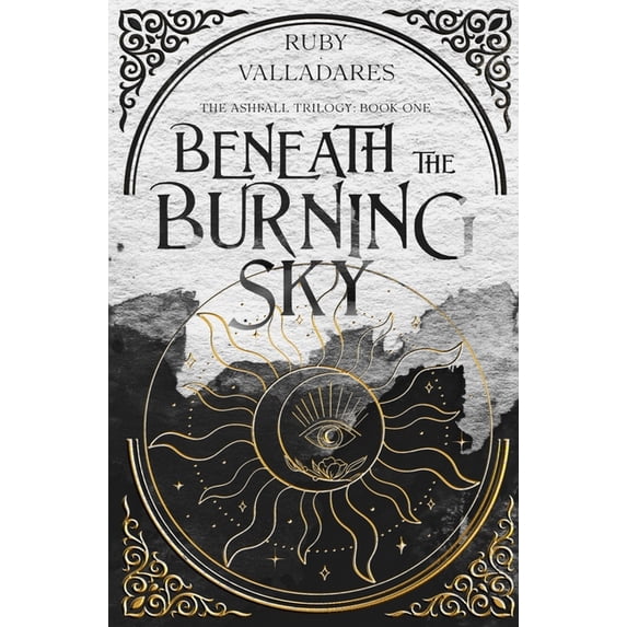 Ashfall Trilogy Beneath the Burning Sky: A Forced Marriage Dystopian ...