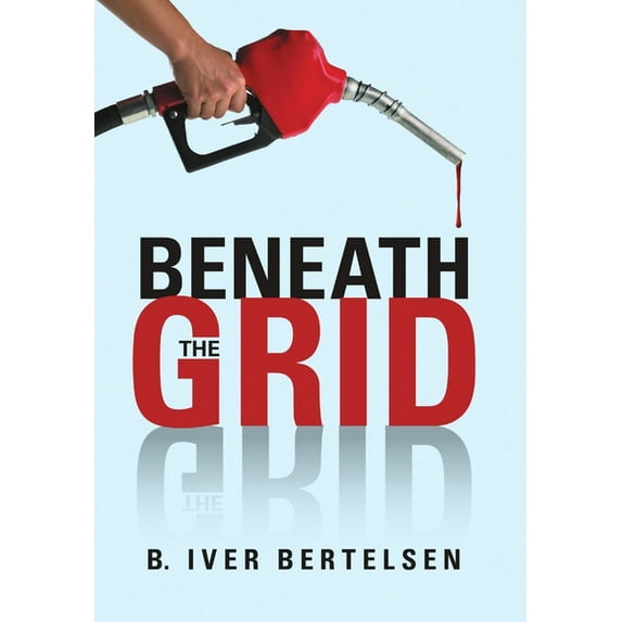 Beneath the Grid, (Hardcover)
