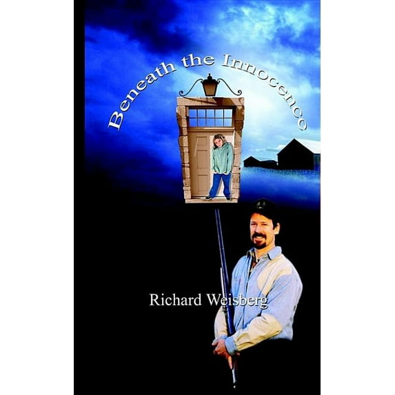 Beneath the Innocence, (Paperback)