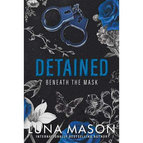 Beneath the Mask Detained: A Dark Mafia Romance (Paperback)