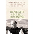 thumbnail image 1 of Beneath the Mask of Holiness - Hardcover, 1 of 1