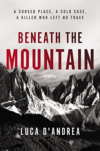 Triple Expat Pre-Owned Beneath the Mountain: An Atmospheric Thriller Where an ...