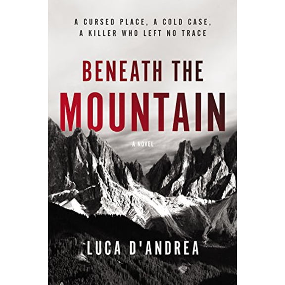 Pre-Owned Beneath the Mountain (Paperback) 006268017X 9780062680174
