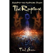 Beneath the Pleasure Zones The Rupture, Paperback
