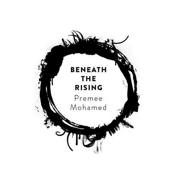 Beneath the Rising: Beneath the Rising (Paperback)