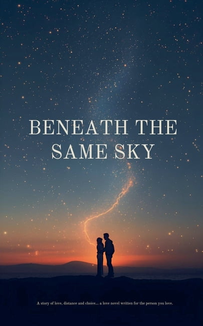 Beneath the Same Sky, (Paperback)