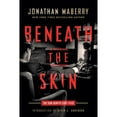 thumbnail image 1 of Beneath the Skin: The Sam Hunter Case Files (Paperback), 1 of 1