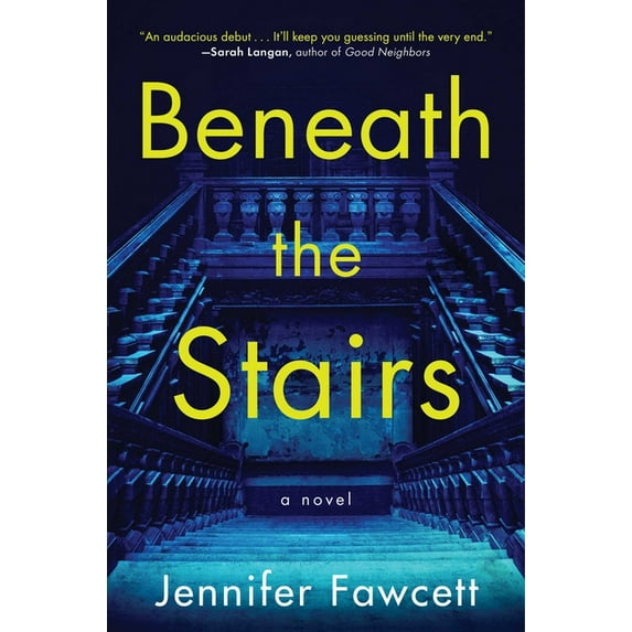 Beneath the Stairs : A Novel (Hardcover)
