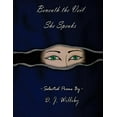 thumbnail image 1 of Beneath the Veil She Speaks, 1 of 1